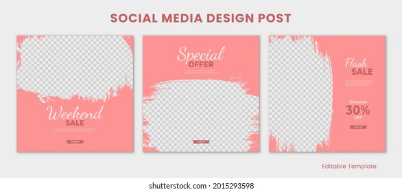 Set Of 3 Editable Template Social Media Instagram Design Post, With Frame Brush N Pink Color Theme. Suitable For Post, Sale Banner, Ads, Promotions Product, Business, Company, Fashion, Beauty, Spa.