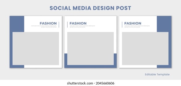 Set von 3 Editable Template Social Media Design Post mit modernem und minimalistischem Stil. Geeignet für Post, Präsentation, Werbemittel, Mode, Werbung, Werbung, Hintergrund, Seite usw.