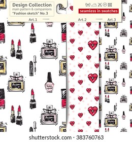 Set of 3 fashion sketch vector seamless patterns: main pattern with with lacquer, perfume, lipstick and two companions. Performed as textile sampler on hanger. Seamless patterns in fashion style.