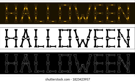 Set of 3 inscriptions "Happy Halloween" of bone letters. Glowing yellow, black silhouette, white contour letters. Vector. 