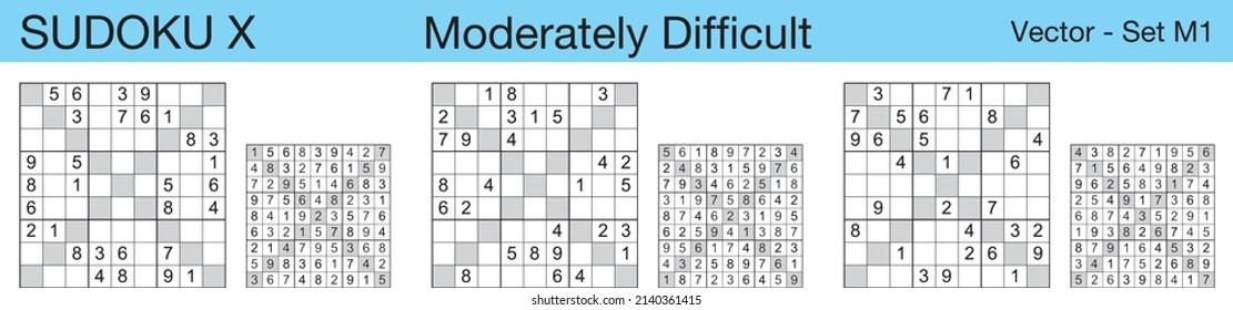 A set of 3 moderately difficult scalable sudoku X puzzles suitable for kids, adults and seniors and ready for web use, or to be compiled into a standard or large print paperback activity book.