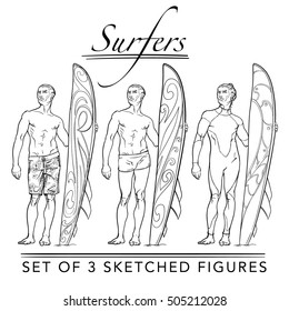 Set of 3 sketched surfer front view figures. Hipster style looking young surfers wearing different swimwear. Sketch isolated on white background background. EPS10 vector illustration.