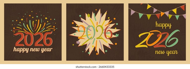 Conjunto de 3 tarjetas de Vector cuadradas Feliz Año Nuevo 2026 con un toque retro. Tipografía de Antiguas y fuegos artificiales de colores sobre un fondo marrón texturizado. Ambiente de cine para saludos de vacaciones nostálgicos.