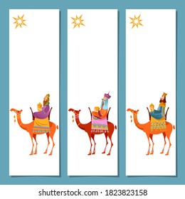 Set of 3 universal Christmas greeting cards  and bookmarks with three biblical Kings: Caspar, Melchior and Balthazar. Three wise men on camels. Template. Vector illustration.