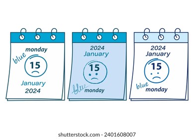 Set of 3 various calendar sheets with the date of Blue Monday 2024, January 15. Greetings concept