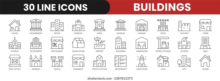 Set of 30 Buildings line icons set. Buildings outline icons with editable stroke collection. Includes Hotel, House, Lighthouse, Hospital, Airport and More.