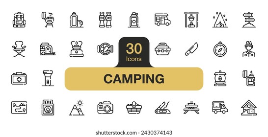 Set of 30 Camping icon element sets. Includes cutting knife, matchbox, truck, backpack, picnic basket, camper van, and More. Outline icons vector collection.