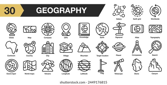 Satz von 30 Geografie-Icons. Beinhaltet GPS, Globus, Erde, Kompass, Buntstift, Planet, Stein und mehr. Gliederungssymbole Vektorgrafik Kollektion.