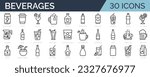 Set of 30 line icons related to beveregas, drinks. Outline icon collection. Editable stroke. Vector illustration