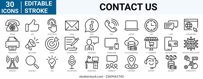 set of 30 line web icons Contact us. Support, message, phone, globe, point, chat, call, info. Collection of Outline Icons. Vector illustration.