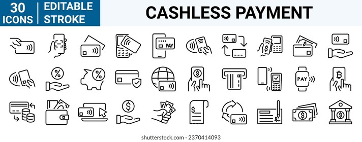 set of 30 line web icons Cashless payment. Credit card, debit card, mobile app, such as NFC. money, bitcoin, Editable stroke.