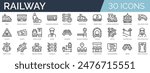 Set of 30 outline icons related to railway. Linear icon collection. Editable stroke. Vector illustration