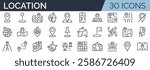 Set of 30 outline icons related to location. Linear icon collection. Editable stroke. Vector illustration	
