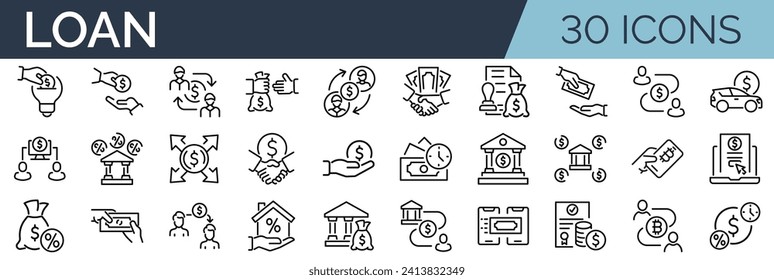 Set of 30 outline icons related to loan, lending, credit. Linear icon collection. Editable stroke. Vector illustration