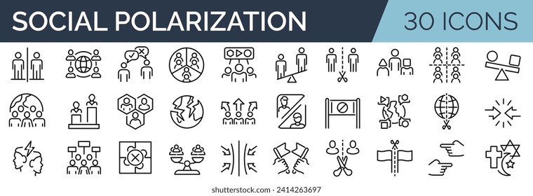 Set of 30 outline icons related to social polarization. Linear icon collection. Editable stroke. Vector illustration