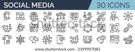 Set of 30 outline icons related to social media, social networks. Linear icon collection. Editable stroke. Vector illustration