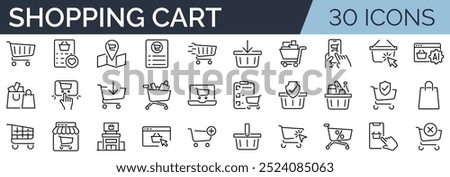 Set of 30 outline icons related to shopping cart, shopping  basket, shopping  bag. Linear icon collection. Editable stroke. Vector illustration