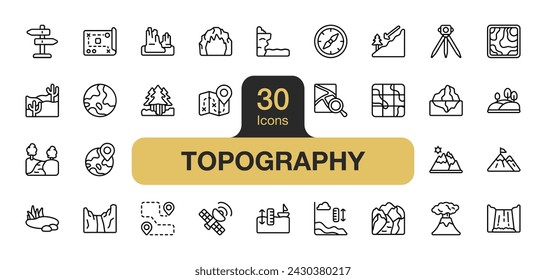 Set of 30 Topography icon element set. Includes canyon, cliff, desert, forest, lake, mountain and More. Outline icons vector collection.