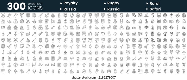 Set of 300 thin line icons set. In this bundle include royalty, rugby, rural, russia, safari