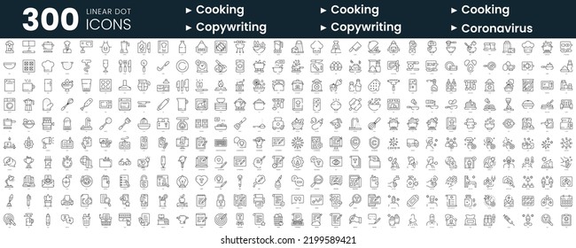 Set of 300 thin line icons set. In this bundle include cooking, copywriting, coronavirus