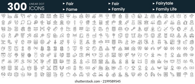 Set of 300 thin line icons set. In this bundle include fair, fairytale, fame, family, family life