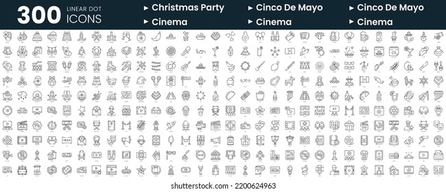 Set of 300 thin line icons set. In this bundle include christmas party, cinco de mayo, cinema