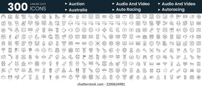 Set of 300 thin line icons set. In this bundle include auction, audio and video, australia, autoracing, auto racing