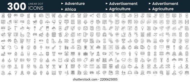 Set of 300 thin line icons set. In this bundle include adventure, advertisement, africa, agriculture