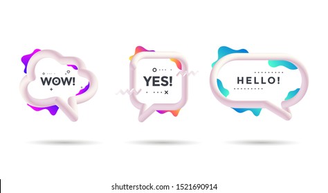 Set 3d talking cloud and decorative gradients shapes  Isolated speech bubble talk and text Wow  Yes  Hello  Sticker for social network  Vector template