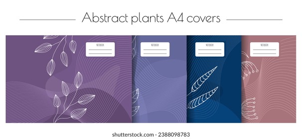 Set of 4 A4 double-sided notebook cover templates in trendy minimalism style. White line flower and plant in flat style. Abstract lines waves. Isolated on white background.