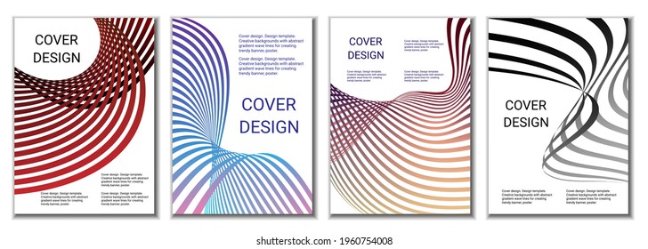 A set of 4 abstract covers. Wavy parallel gradient lines, ribbons evolve. Cover design, background. Trendy banner, poster.