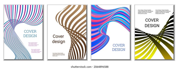 A set of 4 abstract covers. Wavy parallel gradient lines, ribbons evolve. Cover design, background. Trendy banner, poster.