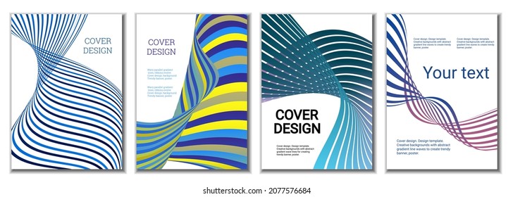 A set of 4 abstract covers. Wavy parallel gradient lines, ribbons evolve. Cover design, background. Trendy banner, poster.