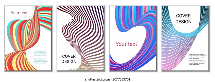 A set of 4 abstract covers. Wavy parallel gradient lines, ribbons evolve. Cover design, background. Trendy banner, poster.