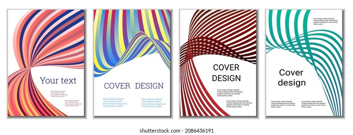 A set of 4 abstract covers. Wavy parallel gradient lines, ribbons evolve. Cover design, background. Trendy banner, poster.