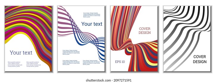 A set of 4 abstract covers. Wavy parallel gradient lines, ribbons evolve. Cover design, background. Trendy banner, poster.