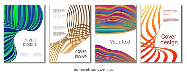 A set of 4 abstract covers. Wavy parallel gradient lines, ribbons evolve. Cover design, background. Trendy banner, poster.