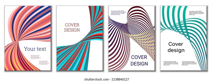 A set of 4 abstract covers. Wavy parallel gradient lines, ribbons evolve. Cover design, background. Trendy banner, poster.