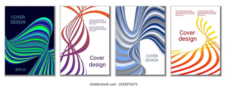 A set of 4 abstract covers. Wavy parallel gradient lines, ribbons evolve. Cover design, background. Trendy banner, poster.