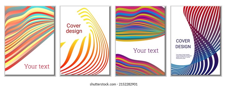 A set of 4 abstract covers. Wavy parallel gradient lines, ribbons evolve. Cover design, background. Trendy banner, poster.