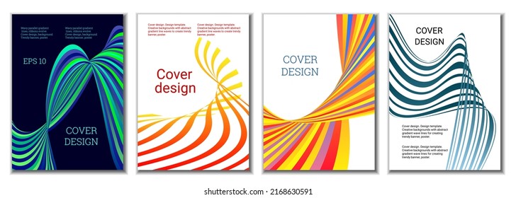 A set of 4 abstract covers. Wavy parallel gradient lines, ribbons evolve. Cover design, background. Trendy banner, poster.