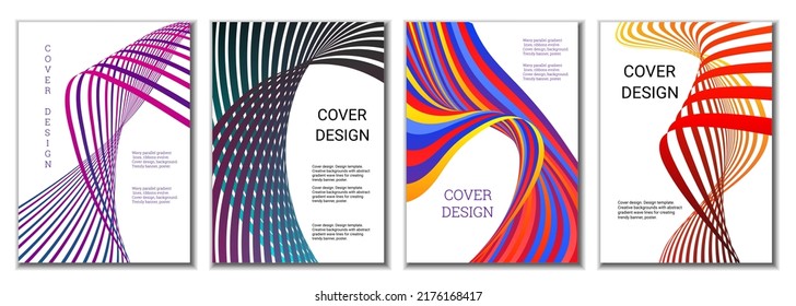 A set of 4 abstract covers. Wavy parallel gradient lines, ribbons evolve. Cover design, background. Trendy banner, poster.