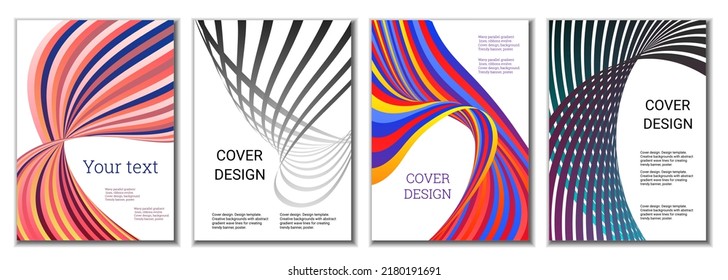 A set of 4 abstract covers. Wavy parallel gradient lines, ribbons evolve. Cover design, background. Trendy banner, poster.