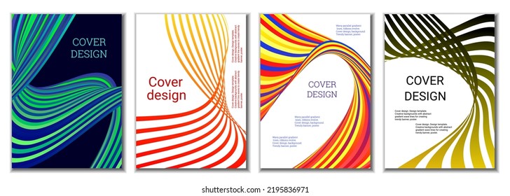 A set of 4 abstract covers. Wavy parallel gradient lines, ribbons evolve. Cover design, background. Trendy banner, poster.