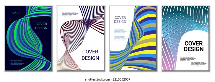 A set of 4 abstract covers. Wavy parallel gradient lines, ribbons evolve. Cover design, background. Trendy banner, poster.
