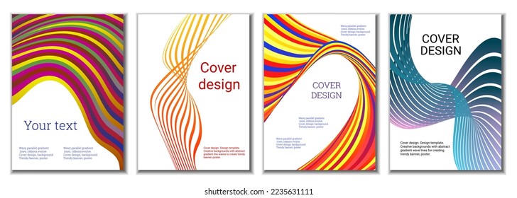 A set of 4 abstract covers. Wavy parallel gradient lines, ribbons evolve. Cover design, background. Trendy banner, poster.