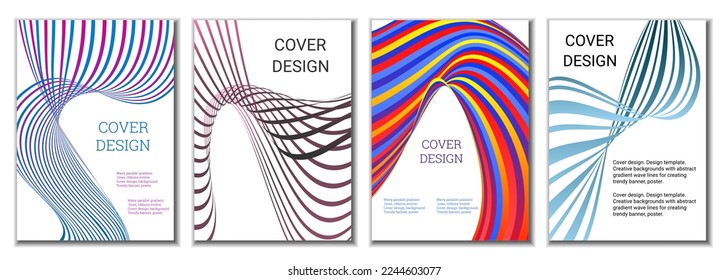 A set of 4 abstract covers. Wavy parallel gradient lines, ribbons evolve. Cover design, background. Trendy banner, poster.