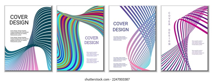 A set of 4 abstract covers. Wavy parallel gradient lines, ribbons evolve. Cover design, background. Trendy banner, poster.