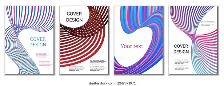 A set of 4 abstract covers. Wavy parallel gradient lines, ribbons evolve. Cover design, background. Trendy banner, poster.