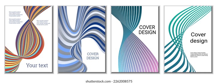 A set of 4 abstract covers. Wavy parallel gradient lines, ribbons evolve. Cover design, background. Trendy banner, poster.